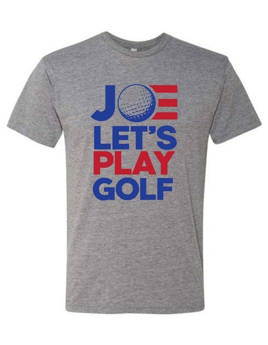 Joe let's play golf